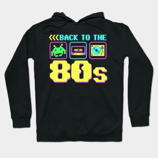 Back To The 80s - Retro Vintage Glow Party T-Shirt Hoodie